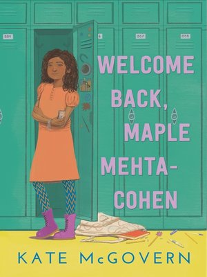 cover image of Welcome Back, Maple Mehta-Cohen
